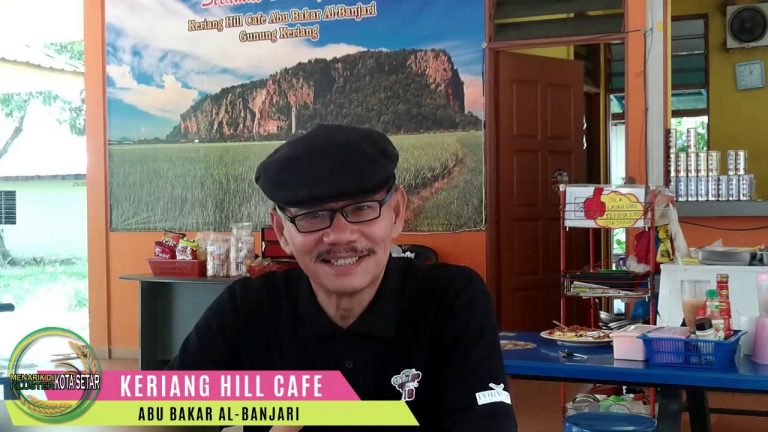 Keriang Hill Cafe Abu Bakar Al-Banjari